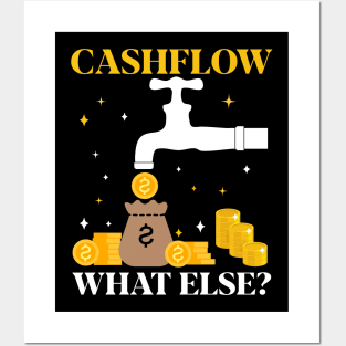 Cashflow What Else? Money Maker Design Posters and Art